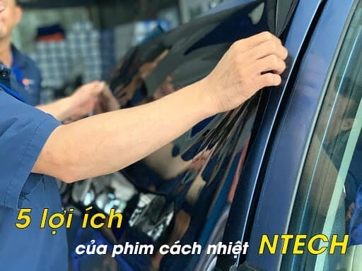 Bảng giá phim cách nhiệt Ntech ô tô mới nhất tại ApcarCare